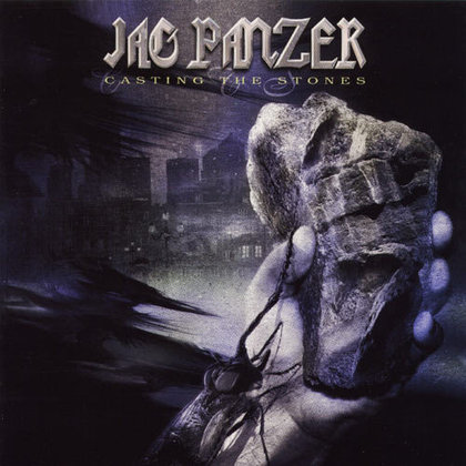 Jag Panzer - Casting The Stones Jag Panzer - Casting The Stones
