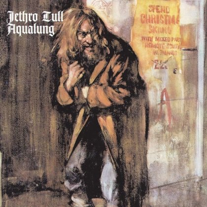 Jethro Tull - Aqualung (Deluxe Edition) Jethro Tull - Aqualung (Deluxe Edition)