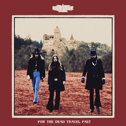 Kadavar - For The Dead Travel Fast Kadavar - For The Dead Travel Fast