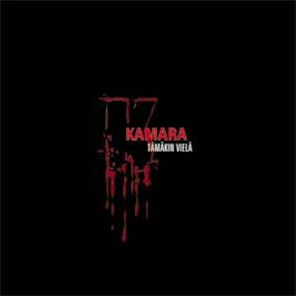 Kamara - Tämäkin Vielä Kamara - Tämäkin Vielä
