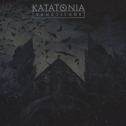 Katatonia - Sanctitude Katatonia - Sanctitude