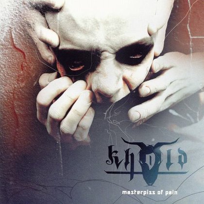 Khold - Masterpiss Of Pain Khold - Masterpiss Of Pain