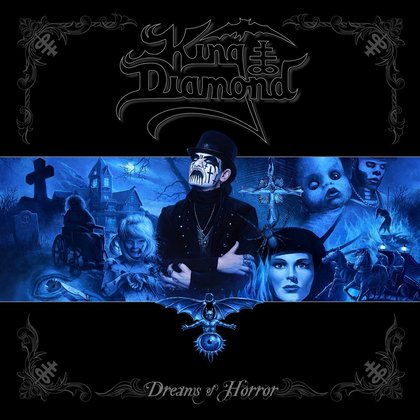 King Diamond - Dreams Of Horror King Diamond - Dreams Of Horror