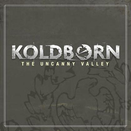 Koldborn - The Uncanny Valley Koldborn - The Uncanny Valley