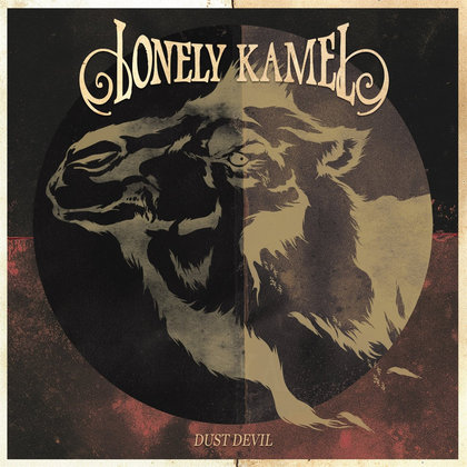 Lonely Kamel - Dust Devil Lonely Kamel - Dust Devil