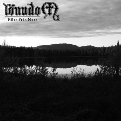 Lönndom - Fälen Frän Norr Lönndom - Fälen Frän Norr