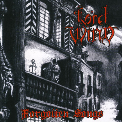 Lord Wind - Forgotten Songs Lord Wind - Forgotten Songs