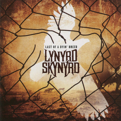 Lynyrd Skynyrd - Last Of A Dyin´ Breed (Special Ed.) Lynyrd Skynyrd - Last Of A Dyin´ Breed (Special Ed.)