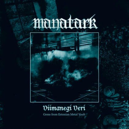 Manatark - Viimanegi Veri Manatark - Viimanegi Veri