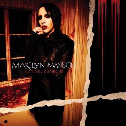 Marilyn Manson - Eat Me, Drink Me Marilyn Manson - Eat Me, Drink Me
