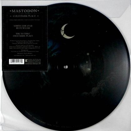 Mastodon - Cold Dark Place Mastodon - Cold Dark Place