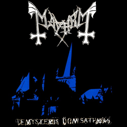 Mayhem - De Mysteriis Dom Sathanas Mayhem - De Mysteriis Dom Sathanas