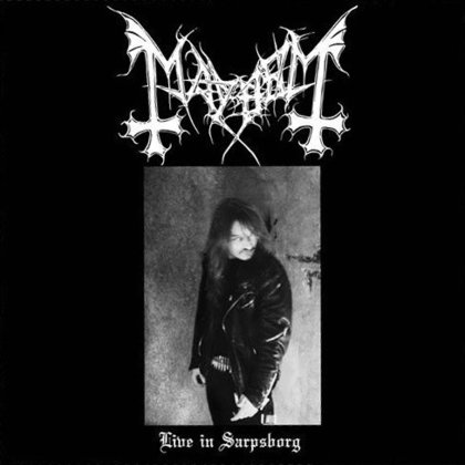 Mayhem - Live in Sarpsborg Mayhem - Live in Sarpsborg