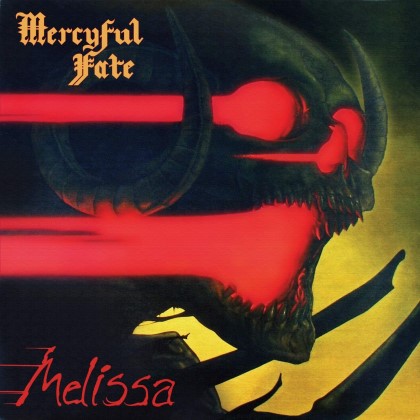 Mercyful Fate - Melissa Mercyful Fate - Melissa