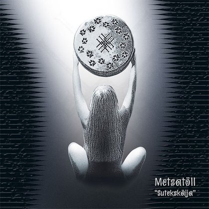 Metsatöll - Sutekskäija Metsatöll - Sutekskäija