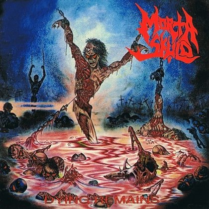Morta Skuld - Dying Remains Morta Skuld - Dying Remains