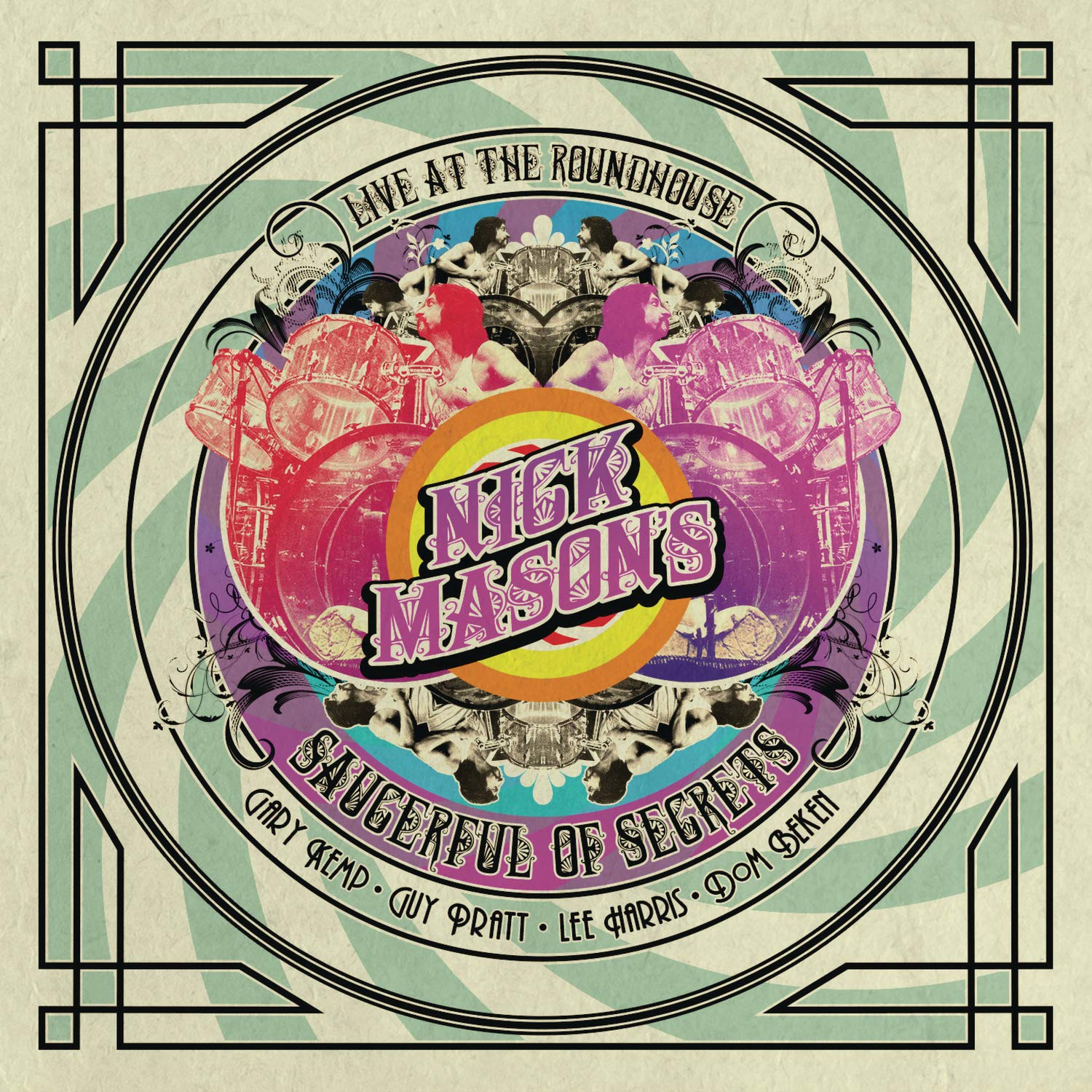 Nick Mason´s Saucerful of Secrets - Live at the Roundhouse Nick Mason´s Saucerful of Secrets - Live at the Roundhouse