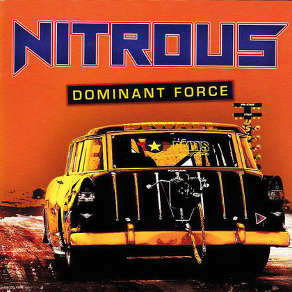 Nitrous - Dominant Force Nitrous - Dominant Force