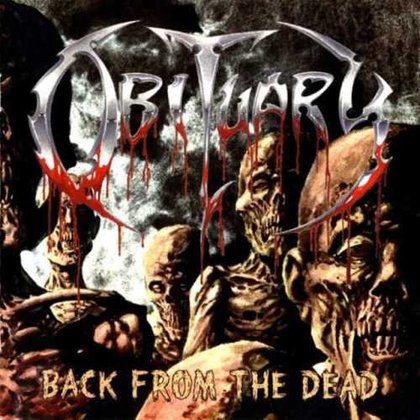 Obituary - Back From The Dead Obituary - Back From The Dead