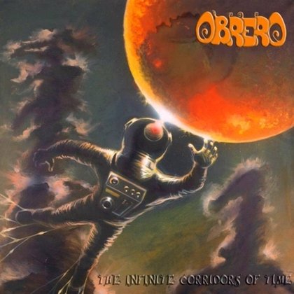 Obrero - The Infinite Corridors Of Time Obrero - The Infinite Corridors Of Time