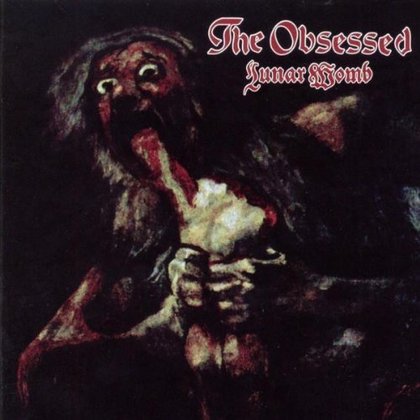 Obsessed, The - Lunar Womb Obsessed, The - Lunar Womb