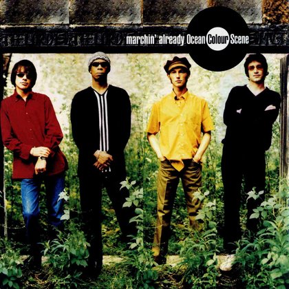 Ocean Colour Scene - Marchin´ Already (RSD 2018) Ocean Colour Scene - Marchin´ Already (RSD 2018)