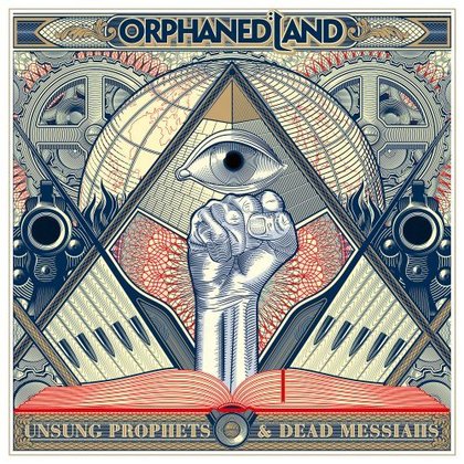 Orphaned Land - Unsung Prophets & Dead Messiahs Orphaned Land - Unsung Prophets & Dead Messiahs