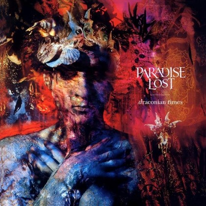 Paradise Lost - Draconian Times 25th Anniversary Edition Paradise Lost - Draconian Times 25th Anniversary Edition