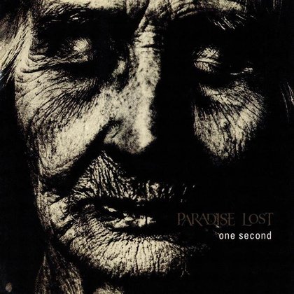Paradise Lost - One Second Paradise Lost - One Second