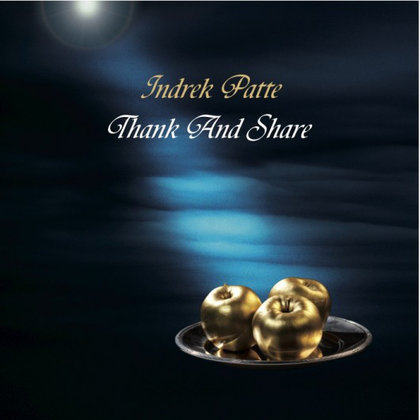 Patte, Indrek - Thank and Share Patte, Indrek - Thank and Share