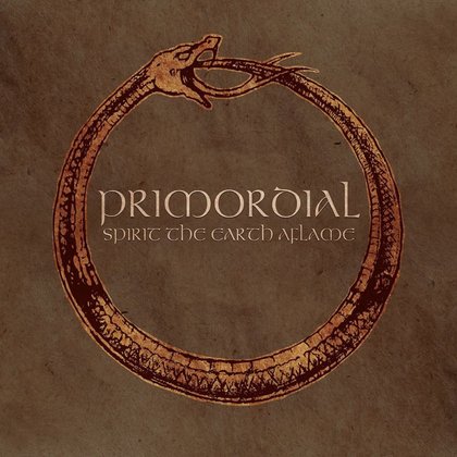 Primordial - Spirit The Earth Aflame Primordial - Spirit The Earth Aflame