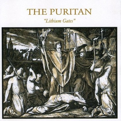 Puritan, The - Lithium Gates Puritan, The - Lithium Gates