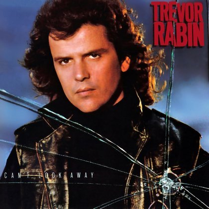 Rabin, Trevor - Can´t Look Away Rabin, Trevor - Can´t Look Away