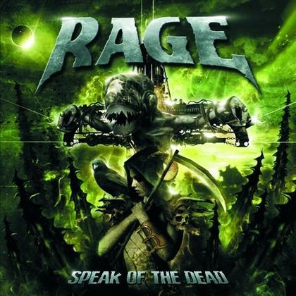 Rage - Speak Of The Dead (Ltd.) Rage - Speak Of The Dead (Ltd.)