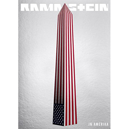 Rammstein - Rammstein in Amerika Rammstein - Rammstein in Amerika