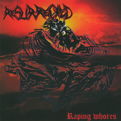 Resurrected - Raping Whores Resurrected - Raping Whores