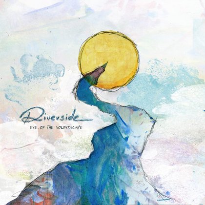 Riverside - Eye Of The Soundscape (Special Edition) Riverside - Eye Of The Soundscape (Special Edition)