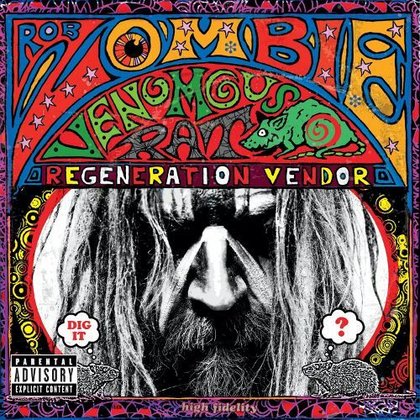 Rob Zombie - Venomous Rat Regeneration Vendor Rob Zombie - Venomous Rat Regeneration Vendor