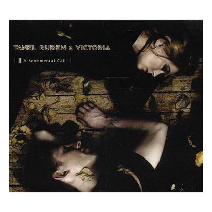 Ruben, Tanel & Victoria - A Sentimental Call Ruben, Tanel & Victoria - A Sentimental Call