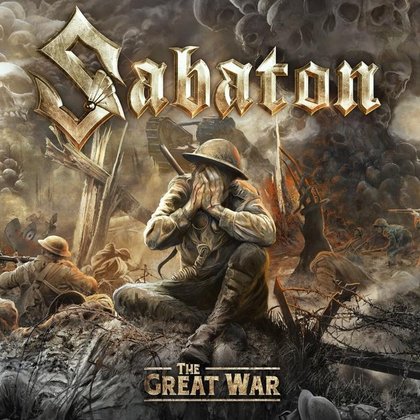 Sabaton - The Great War Sabaton - The Great War