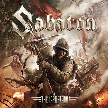 Sabaton - The Last Stand Sabaton - The Last Stand