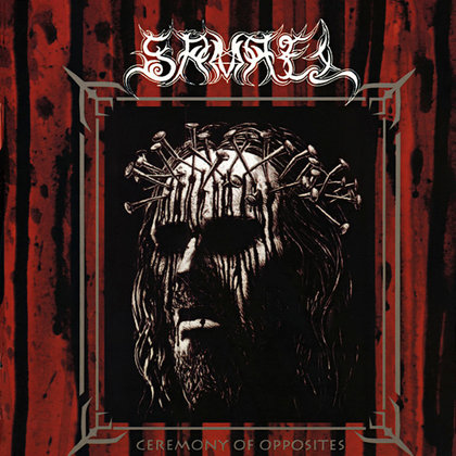 Samael - Ceremony of Opposites Samael - Ceremony of Opposites
