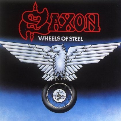 Saxon - Wheels Of Steel (Deluxe Edition) Saxon - Wheels Of Steel (Deluxe Edition)