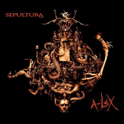 Sepultura - A-Lex (Ltd.) Sepultura - A-Lex (Ltd.)