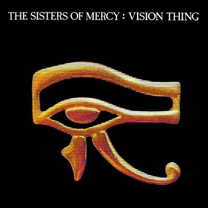 Sisters Of Mercy, The - Vision Thing Sisters Of Mercy, The - Vision Thing