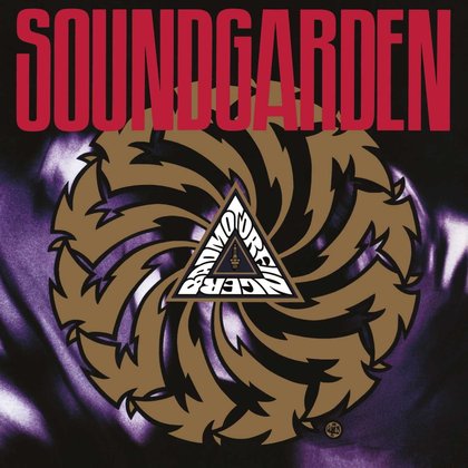 Soundgarden - Badmotorfinger Soundgarden - Badmotorfinger