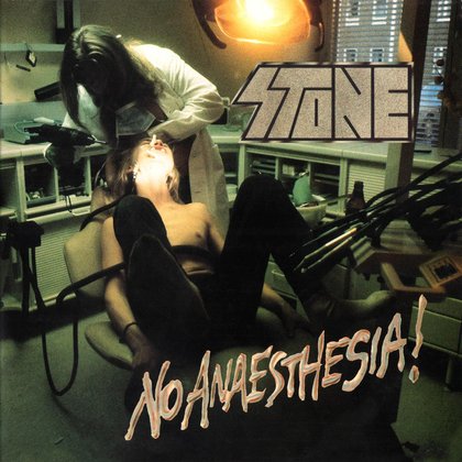 Stone - No Anaesthesia! Stone - No Anaesthesia!