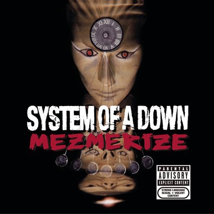 System Of A Down - Mezmerize System Of A Down - Mezmerize