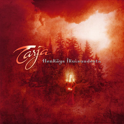 Tarja - Henkäys ikuisuudesta Tarja - Henkäys ikuisuudesta