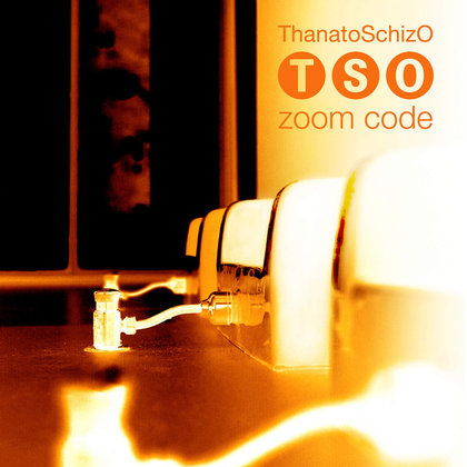 ThanatoSchizO - Zoom Code ThanatoSchizO - Zoom Code